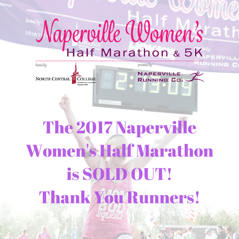 2017 Naperville Women's Half Marathon Is SOLD OUT
